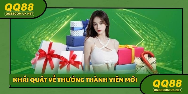 Thưởng thành viên mới độc quyền tại nền tảng giải trí